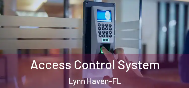 Access Control System Lynn Haven-FL
