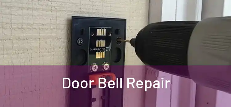 Door Bell Repair